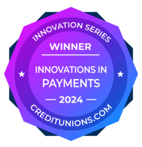 Colorful badge awarded by creditunions.com to the Innovations in Payments 2024 winner.